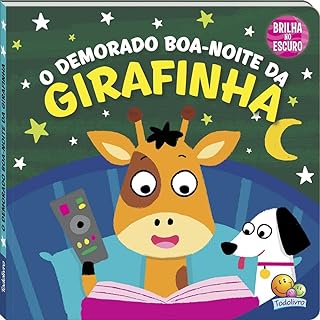 Brilha, Brilha Estrelinha: O Demorado Boa-noite da Girafinha  