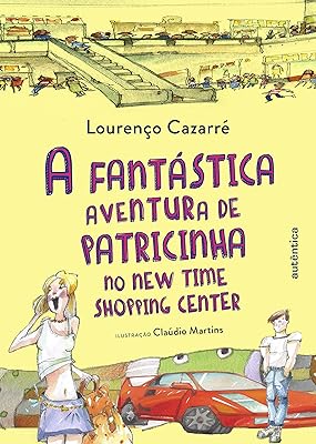 A fantástica aventura dePatricinha no New Time Shopping Center  