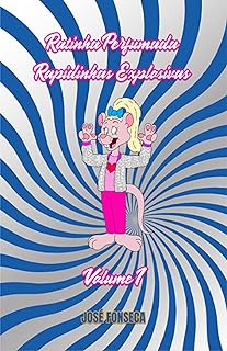 Ratinha Perfumada – Rapidinhas Explosivas – Volume I  