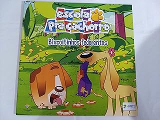 Escola Pra Cachorro - Biscoitinhos Fedorentos  