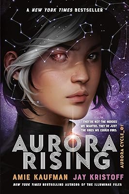 Aurora Rising (The Aurora Cycle Book 1) (English Edition)  