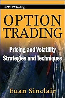 Option Trading: Pricing and Volatility Strategies and Techniques: 445  