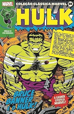 Coleção Clássica Marvel Vol.34 - Hulk Vol.03  