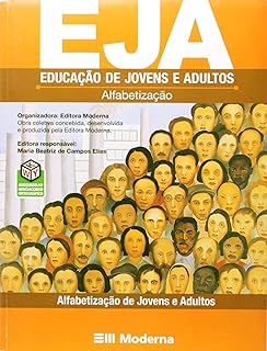 EJA. Educação de Jovens e Adultos. Alfabetização  