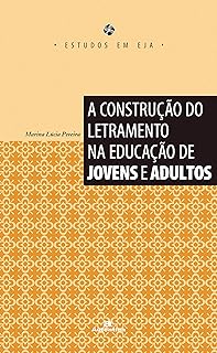 A construção do letramento na educação de jovens e adultos  