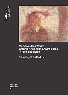 Munch and His World: Graphic Arts and the Avant-Garde in Paris and Berlin: 237  