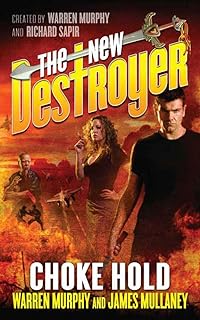 The New Destroyer: Choke Hold (The Destroyer Book 146) (English Edition)  