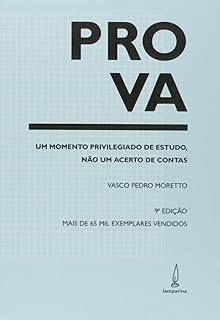 Prova: Um momento privilegiado de estudo, não um acerto de contas  