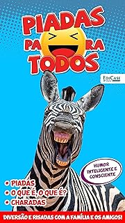 Piadas Para Todos Ed. 76 - Humor Inteligente e Consciente (EdiCase Publicações)  