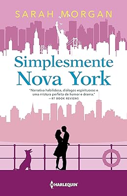 Simplesmente Nova York: Para Nova York, com amor Livro 4  