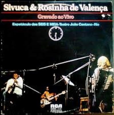 SIVUCA & ROSINHA DE VALENÇA, 1977 (NACIONAL) [LP]  