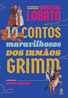 10 contos maravilhosos dos irmãos Grimm - Livrão  