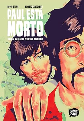 Paul Está Morto – Quando Os Beatles Perderam Mccartney (exclusivo Amazon)  