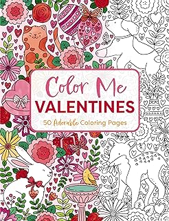 Color Me Valentines: An Adorable Coloring Book  