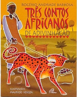 Três contos africanos de adivinhação  