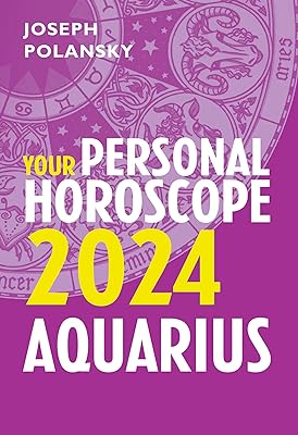 Aquarius 2024: Your Personal Horoscope (English Edition)  