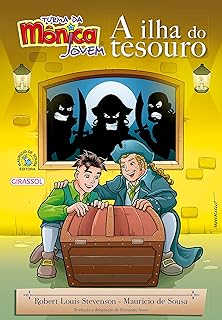 Turma da Mônica Jovem - A Ilha Tesouro (Romances e aventuras)  