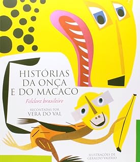 Histórias da onça e do macaco: Folclore brasileiro  