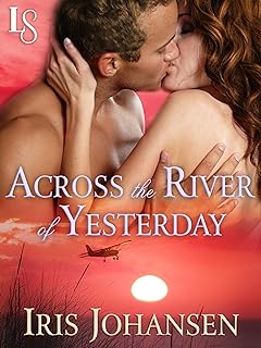 Across the River of Yesterday: A Loveswept Classic Romance (Sedikhan Book 12) (English Edition)  