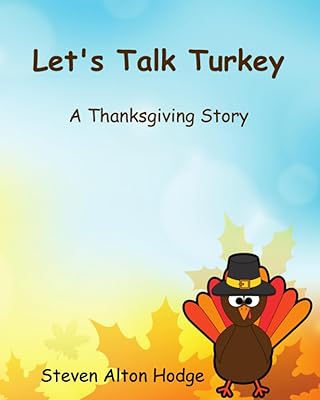 Let's Talk Turkey: A Thanksgiving Story  