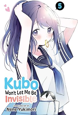 Kubo Won't Let Me Be Invisible, Vol. 5: Volume 5  