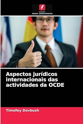 Aspectos jurídicos internacionais das actividades da OCDE  