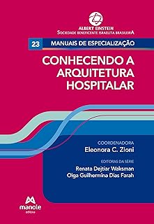 Conhecendo a Arquitetura Hospitalar  