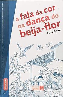 A fala da cor na dança do beija-flor  