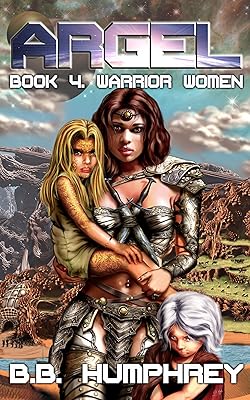 ARGEL: Book 4 - Warrior Women (English Edition)  