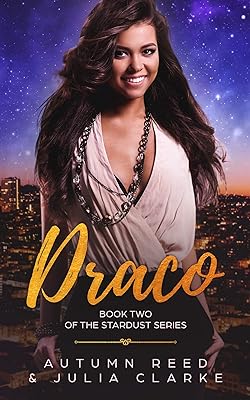 Draco: Book Two of The Stardust Series (English Edition)  