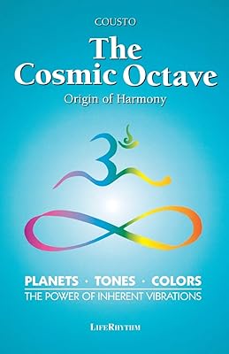 The Cosmic Octave: Origin of Harmony  