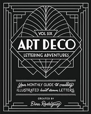 Vol 6  Art Deco  Lettering Adventures 