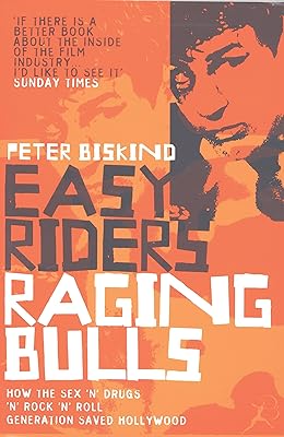 Easy Riders, Raging  Bulls  (English Edition) 