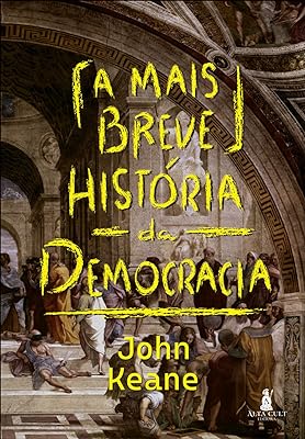 A mais breve história da democracia  