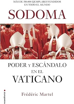 Sodoma : Poder y escándalo en el Vaticano (No Ficción) (Spanish Edition) 