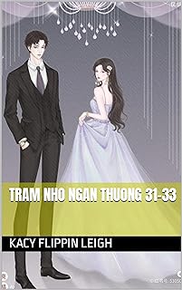 Tram Nho Ngan Thuong 31-33 (English Edition)  