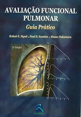 Avaliação Funcional Pulmonar: Guia Prático 