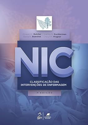 NIC - Classificação das Intervenções de Enfermagem  