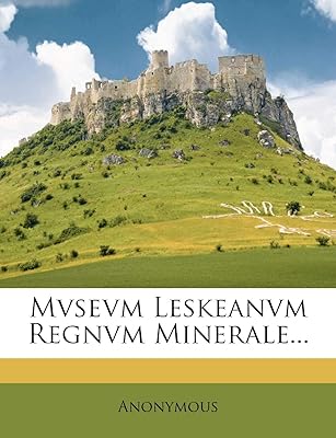 Mvsevm Leskeanvm Regnvm Minerale...  