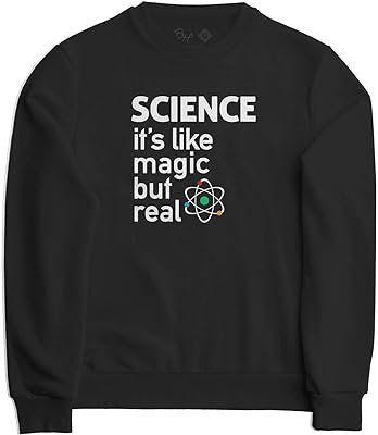 Blusa Moletom Science Its Like Magic but Real Ciencia  