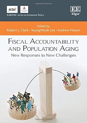 Fiscal Accountability and Population Aging: New Responses to New Challenges  