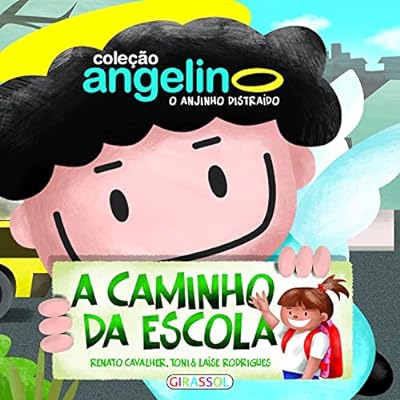 Angelino o Anjinho Distraído, Caminho da Escola  