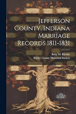 Jefferson County, Indiana Marriage Records 1811-1831  