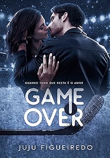 GAME OVER: Quando tudo que resta é o amor  