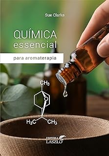 Química Essencial Para Aromaterapia  