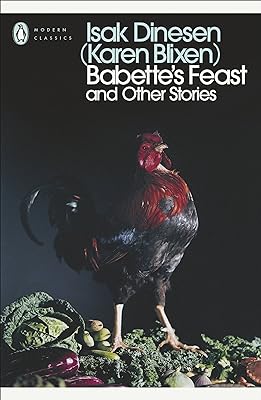 Babette's Feast and Other Stories: Penguin Modern Classics  