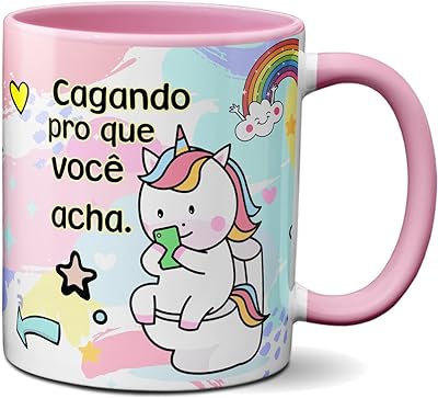 Caneca Engraçada Cagando Pro Que Você Acha Unicórnio Fofinho (Rosa)  