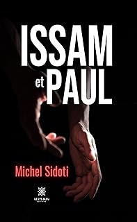 Issam et Paul (French Edition)  