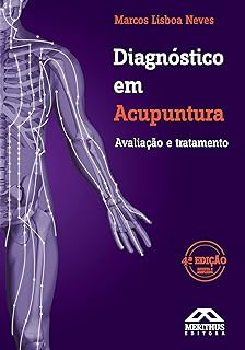 Diagnóstico em Acupuntura: avaliação e tratamento  