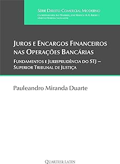 Juros e Encargos Financeiros nas Operações Bancárias  